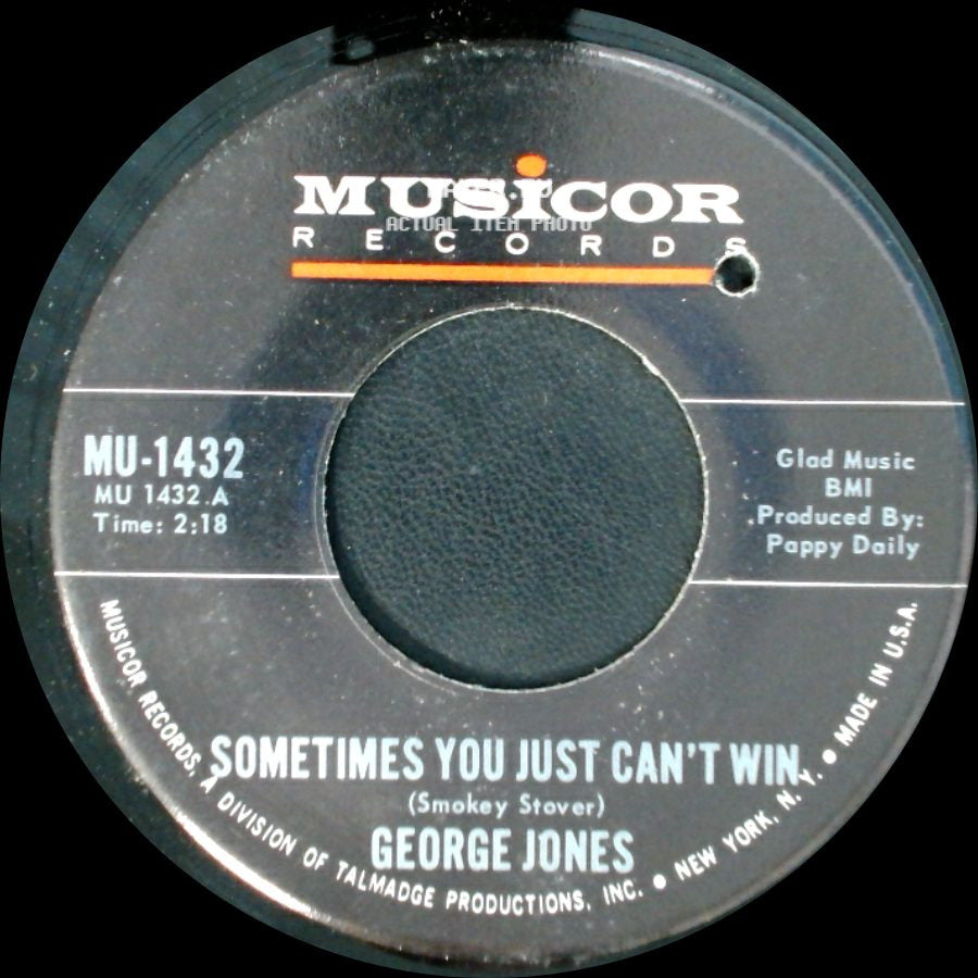 George Jones - Brothers Of A Bottle / Sometimes You Just Can't Win side B