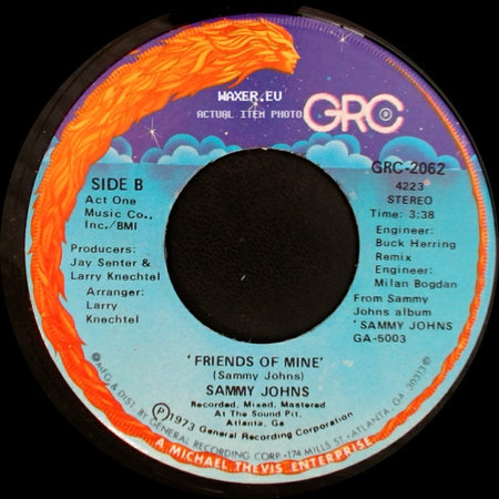 Sammy Johns - Rag Doll / Friends Of Mine side B