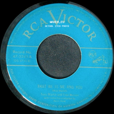 Tony Martin And Fran Warren - That We Is Me And You / Darn It Baby - That's Love side A