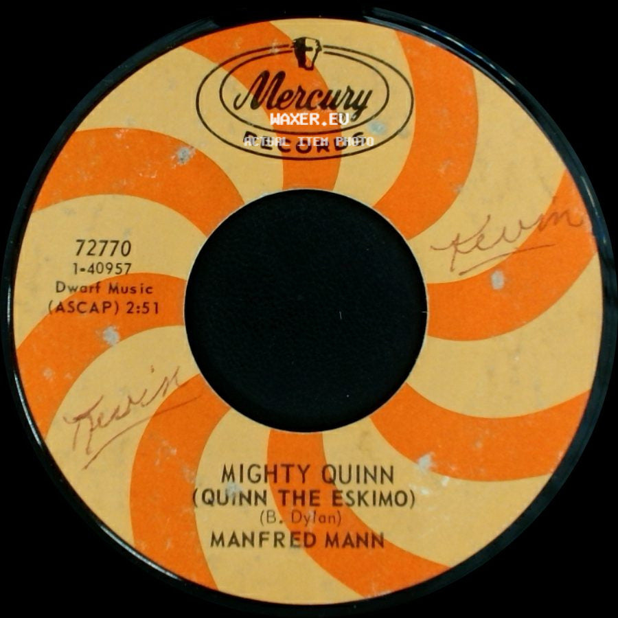 Manfred Mann - Mighty Quinn (Quinn The Eskimo) / By Request - Edwin Garvey side A