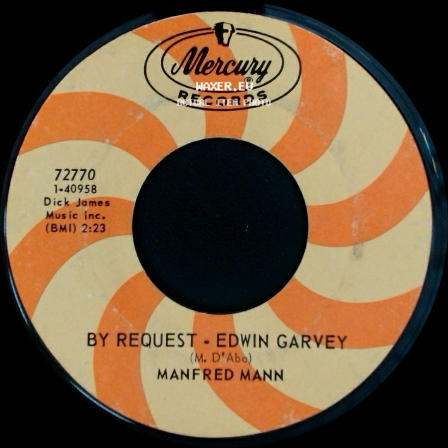Manfred Mann - Mighty Quinn (Quinn The Eskimo) / By Request - Edwin Garvey side B