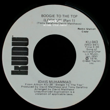 Idris Muhammad - Boogie To The Top (Look Up) (Part 1) / Boogie To The Top (Look Up) (Part 1) side B