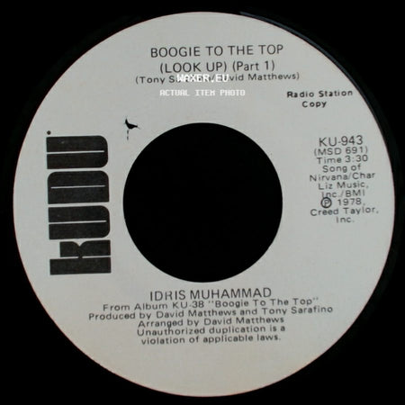 Idris Muhammad - Boogie To The Top (Look Up) (Part 1) / Boogie To The Top (Look Up) (Part 1) side A