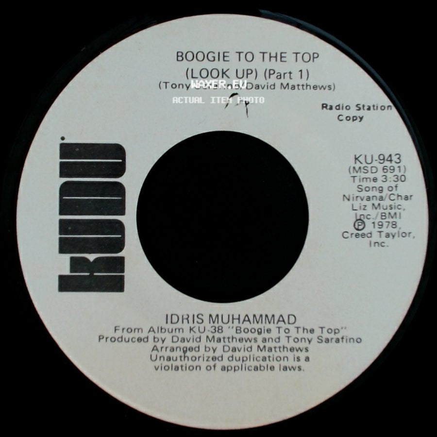 Idris Muhammad - Boogie To The Top (Look Up) (Part 1) / Boogie To The Top (Look Up) (Part 1) side A
