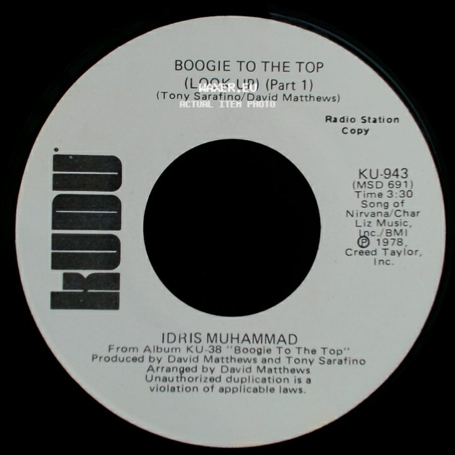 Idris Muhammad - Boogie To The Top (Look Up) (Part 1) / Boogie To The Top (Look Up) (Part 1) side B