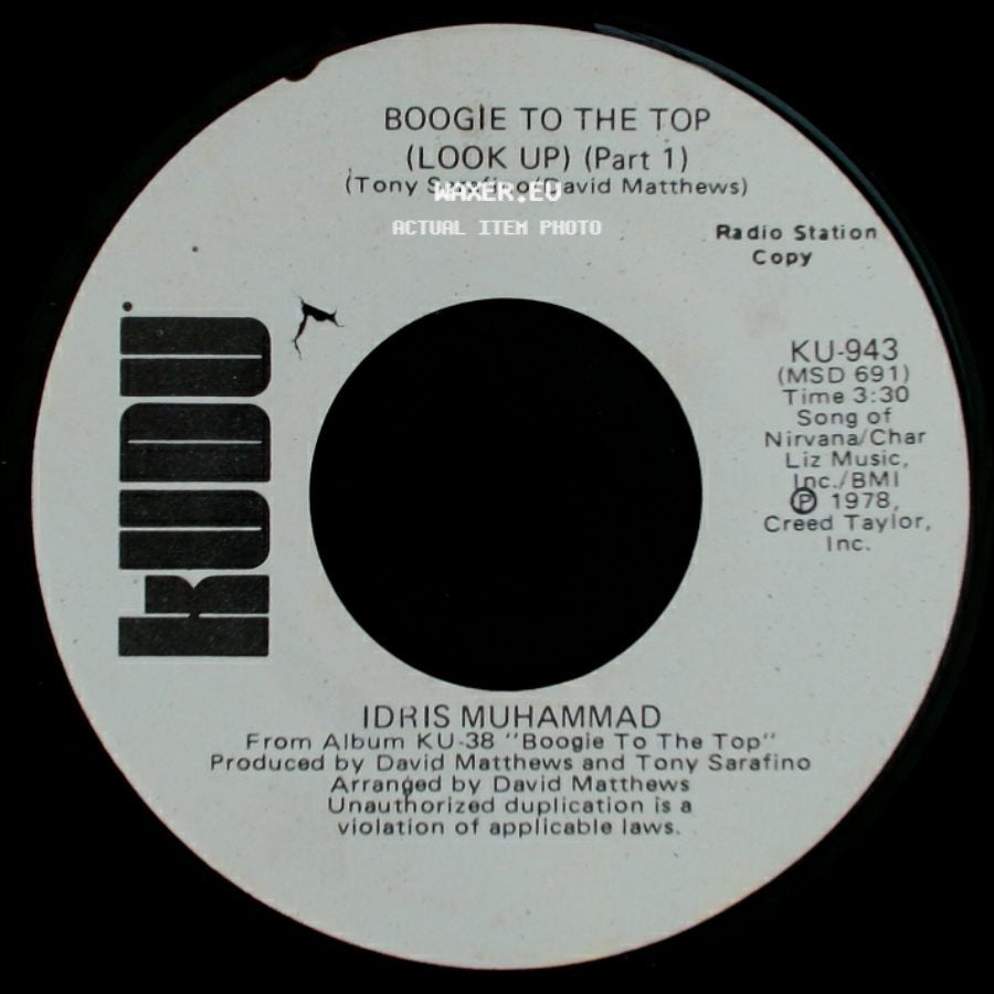 Idris Muhammad - Boogie To The Top (Look Up) (Part 1) / Boogie To The Top (Look Up) (Part 1) side A