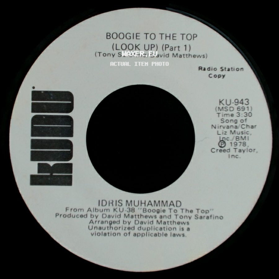 Idris Muhammad - Boogie To The Top (Look Up) (Part 1) / Boogie To The Top (Look Up) (Part 1) side B