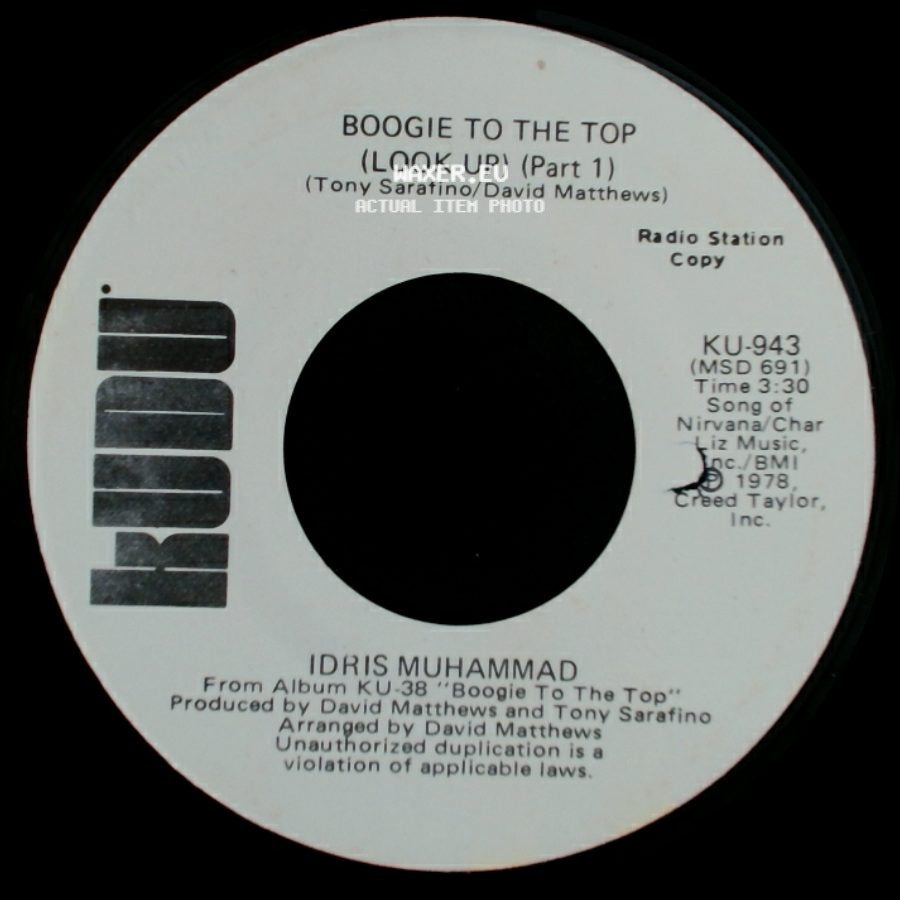 Idris Muhammad - Boogie To The Top (Look Up) (Part 1) / Boogie To The Top (Look Up) (Part 1) side A