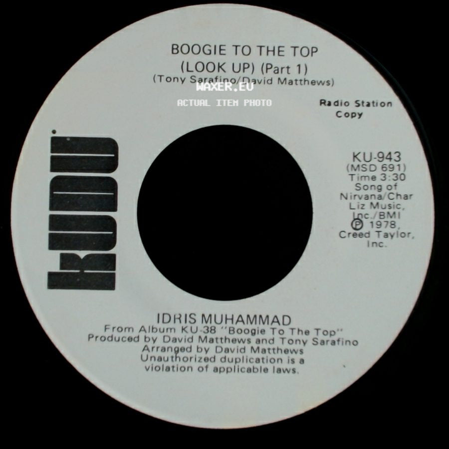 Idris Muhammad - Boogie To The Top (Look Up) (Part 1) / Boogie To The Top (Look Up) (Part 1) side B