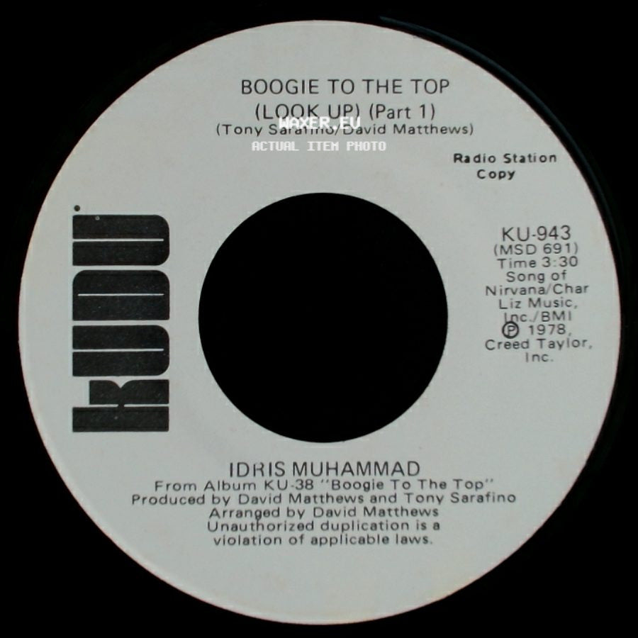 Idris Muhammad - Boogie To The Top (Look Up) (Part 1) / Boogie To The Top (Look Up) (Part 1) side B