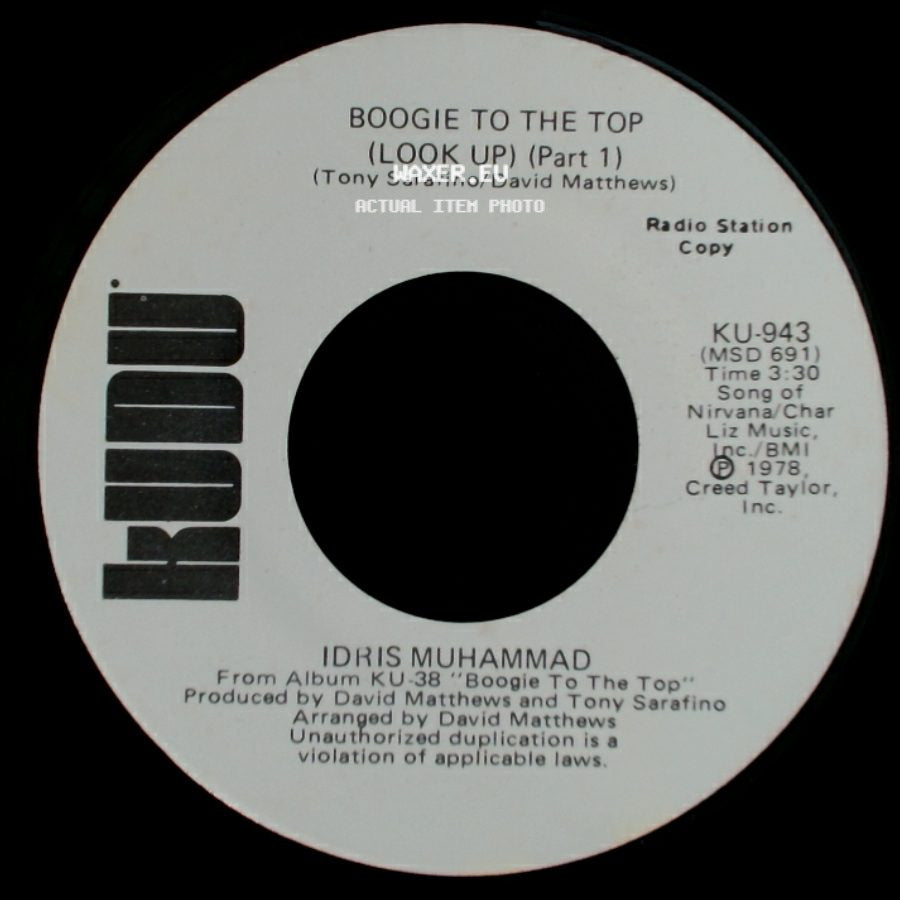 Idris Muhammad - Boogie To The Top (Look Up) (Part 1) / Boogie To The Top (Look Up) (Part 1) side A
