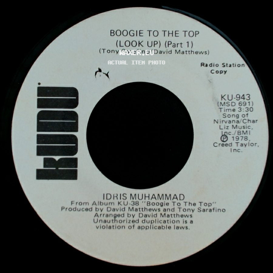Idris Muhammad - Boogie To The Top (Look Up) (Part 1) / Boogie To The Top (Look Up) (Part 1) side B