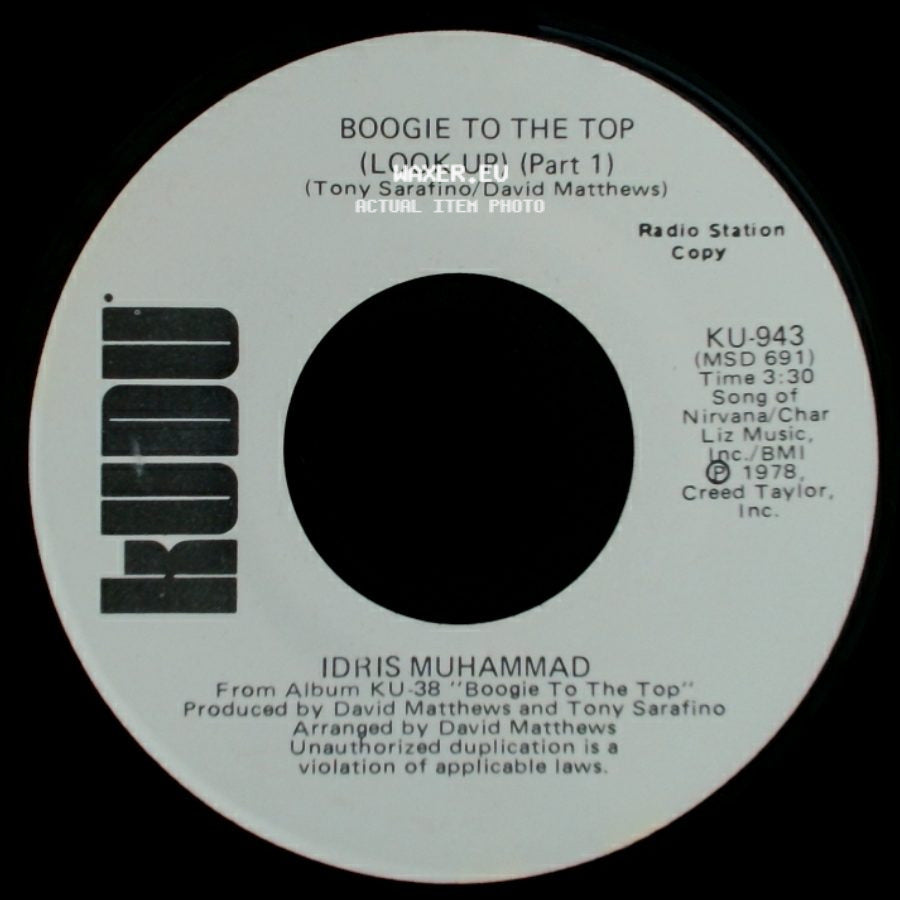 Idris Muhammad - Boogie To The Top (Look Up) (Part 1) / Boogie To The Top (Look Up) (Part 1) side B