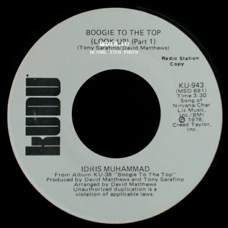 Idris Muhammad - Boogie To The Top (Look Up) (Part 1) / Boogie To The Top (Look Up) (Part 1) side B