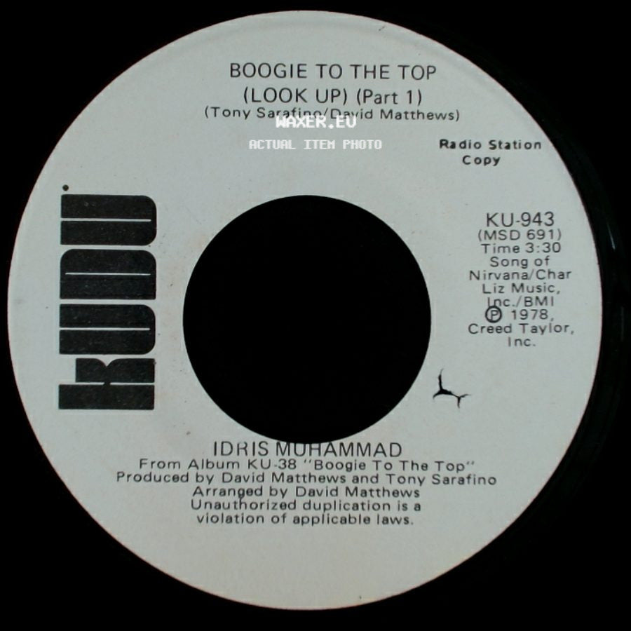 Idris Muhammad - Boogie To The Top (Look Up) (Part 1) / Boogie To The Top (Look Up) (Part 1) side A
