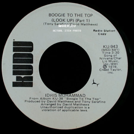 Idris Muhammad - Boogie To The Top (Look Up) (Part 1) / Boogie To The Top (Look Up) (Part 1) side A