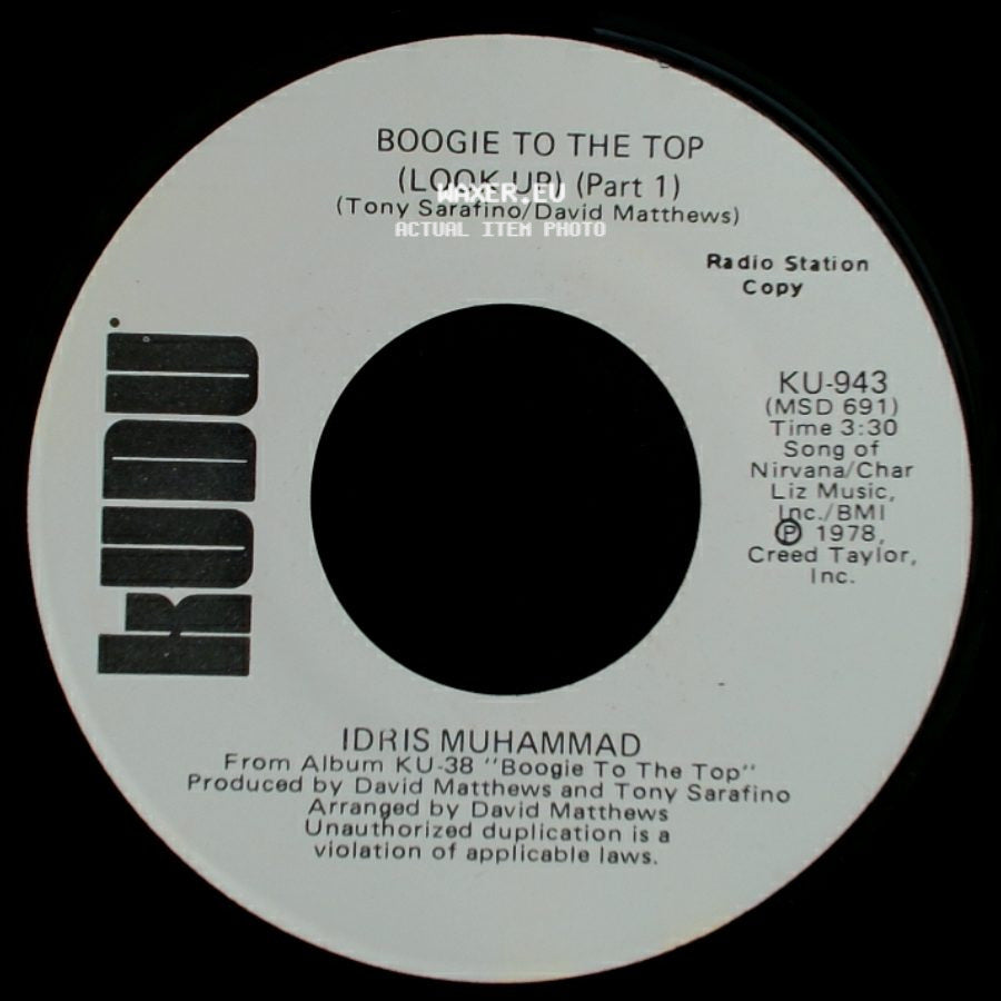 Idris Muhammad - Boogie To The Top (Look Up) (Part 1) / Boogie To The Top (Look Up) (Part 1) side B