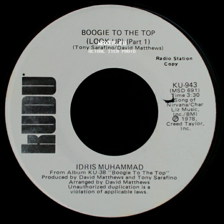 Idris Muhammad - Boogie To The Top (Look Up) (Part 1) / Boogie To The Top (Look Up) (Part 1) side A