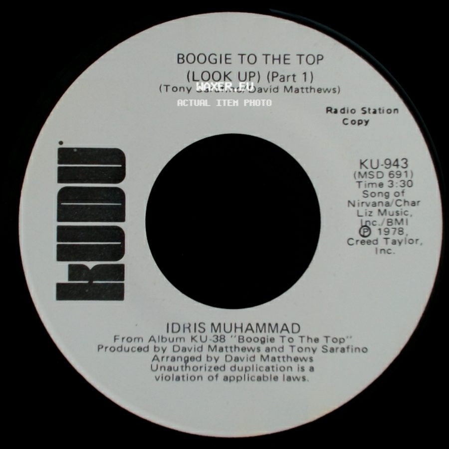 Idris Muhammad - Boogie To The Top (Look Up) (Part 1) / Boogie To The Top (Look Up) (Part 1) side B