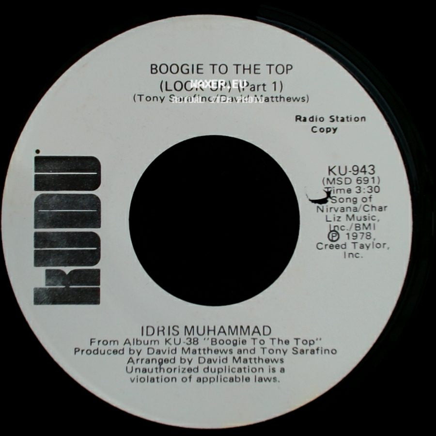 Idris Muhammad - Boogie To The Top (Look Up) (Part 1) / Boogie To The Top (Look Up) (Part 1) side A