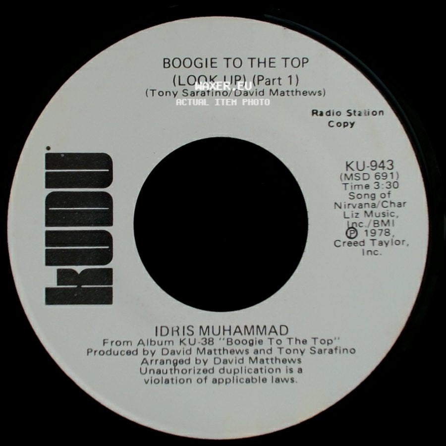 Idris Muhammad - Boogie To The Top (Look Up) (Part 1) / Boogie To The Top (Look Up) (Part 1) side B