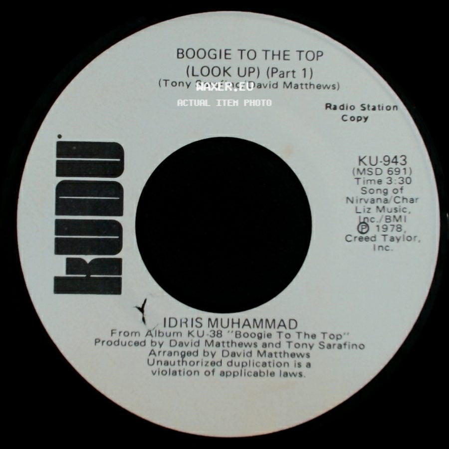 Idris Muhammad - Boogie To The Top (Look Up) (Part 1) / Boogie To The Top (Look Up) (Part 1) side A