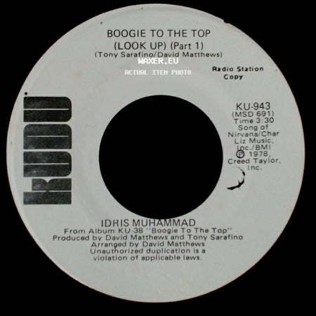 Idris Muhammad - Boogie To The Top (Look Up) (Part 1) / Boogie To The Top (Look Up) (Part 1) side B