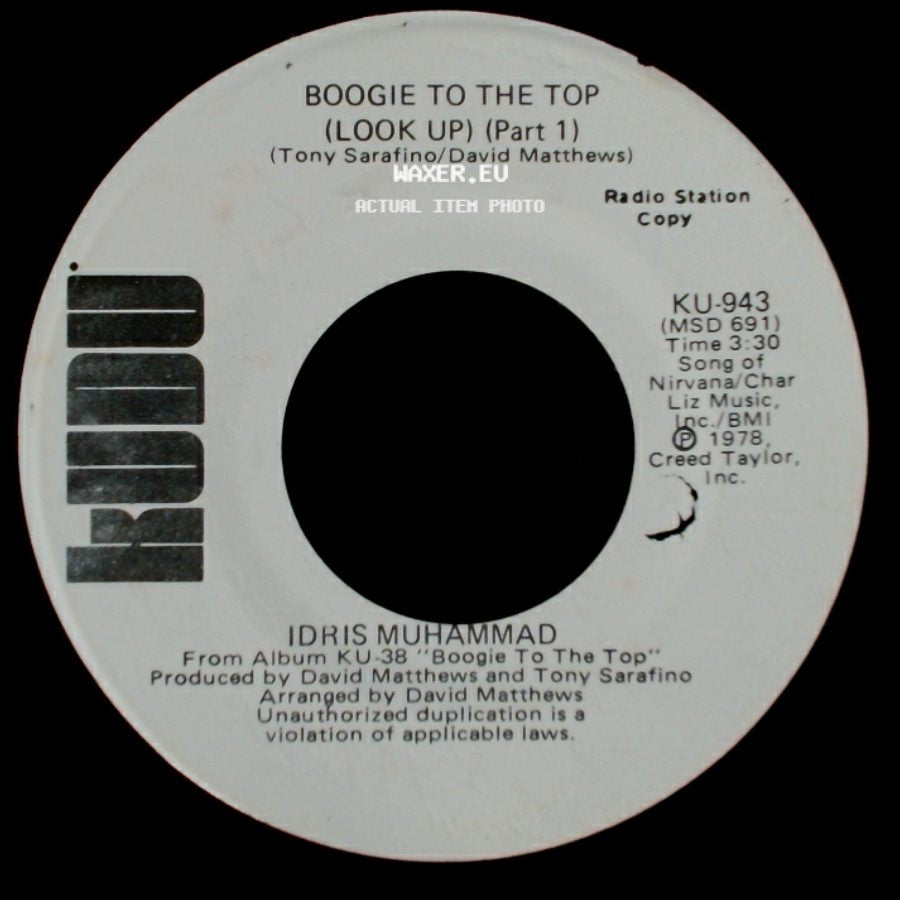 Idris Muhammad - Boogie To The Top (Look Up) (Part 1) / Boogie To The Top (Look Up) (Part 1) side B