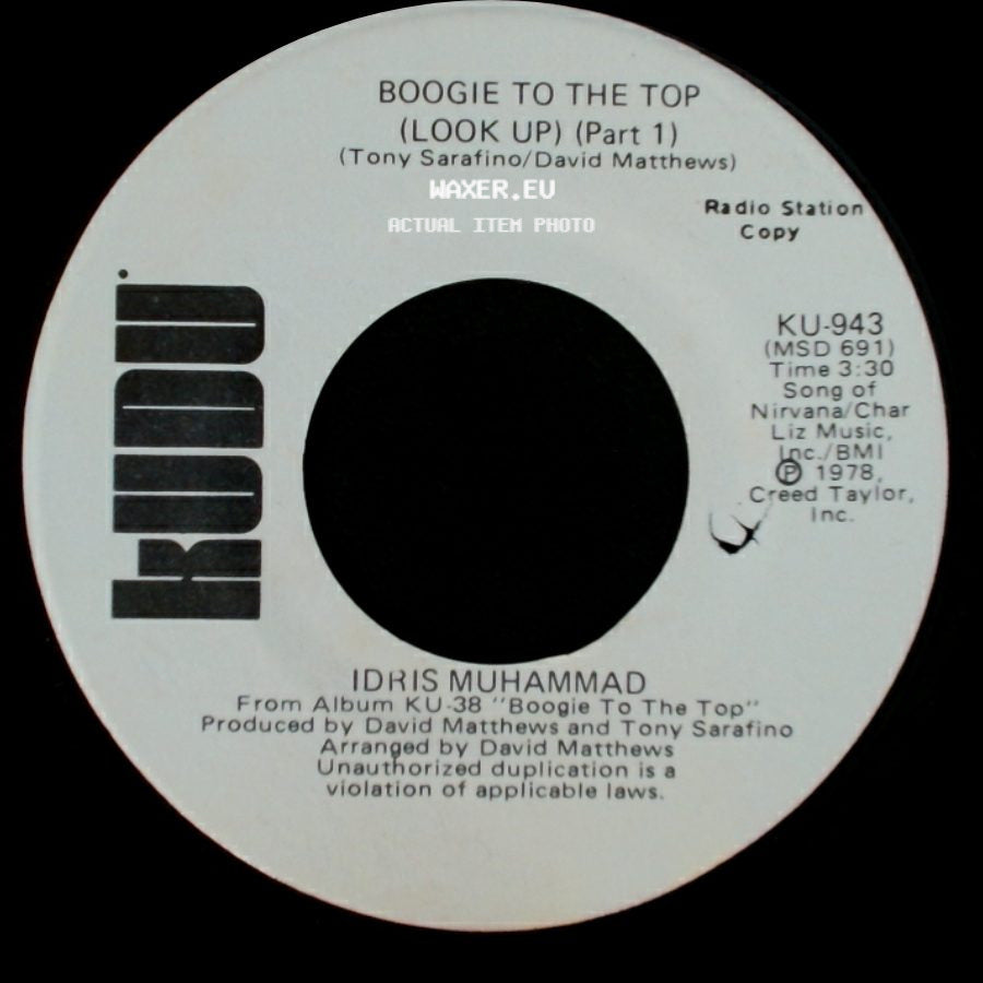 Idris Muhammad - Boogie To The Top (Look Up) (Part 1) / Boogie To The Top (Look Up) (Part 1) side A