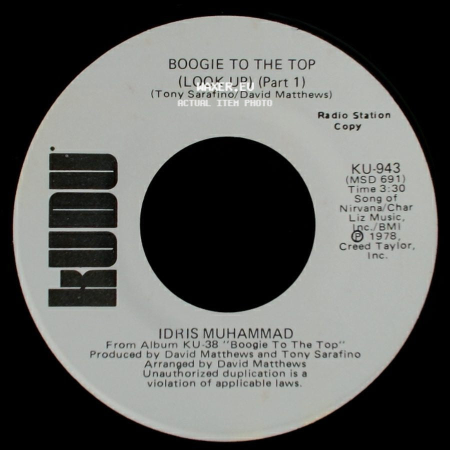 Idris Muhammad - Boogie To The Top (Look Up) (Part 1) / Boogie To The Top (Look Up) (Part 1) side B