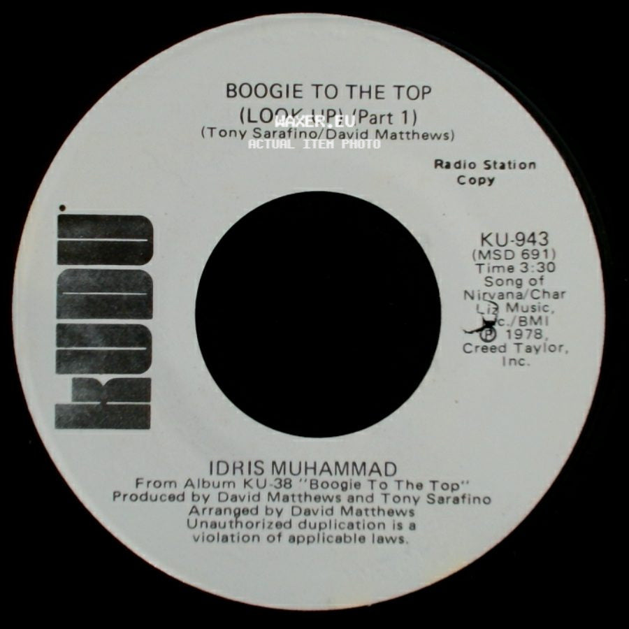 Idris Muhammad - Boogie To The Top (Look Up) (Part 1) / Boogie To The Top (Look Up) (Part 1) side A
