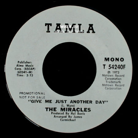 The Miracles - Give Me Just Another Day / Give Me Just Another Day side A