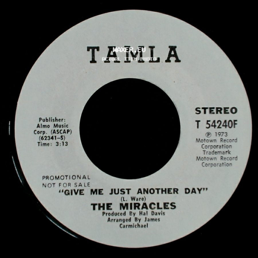 The Miracles - Give Me Just Another Day / Give Me Just Another Day side B