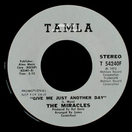 The Miracles - Give Me Just Another Day / Give Me Just Another Day side B