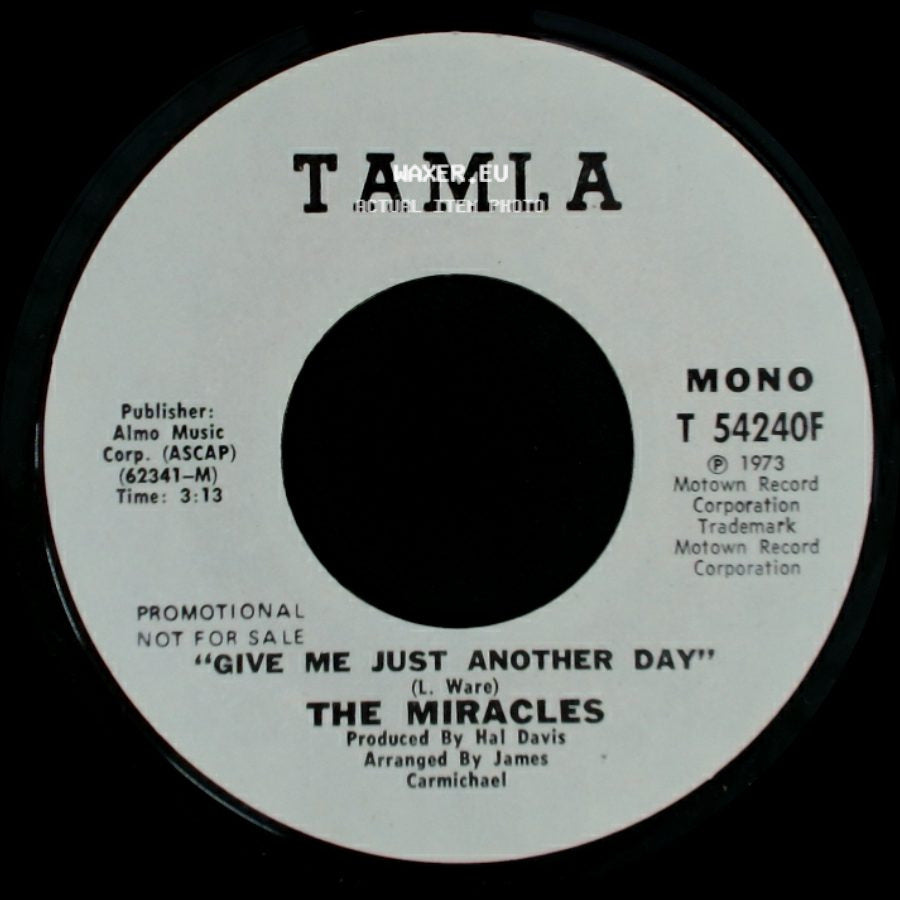 The Miracles - Give Me Just Another Day / Give Me Just Another Day side A