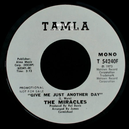 The Miracles - Give Me Just Another Day / Give Me Just Another Day side A