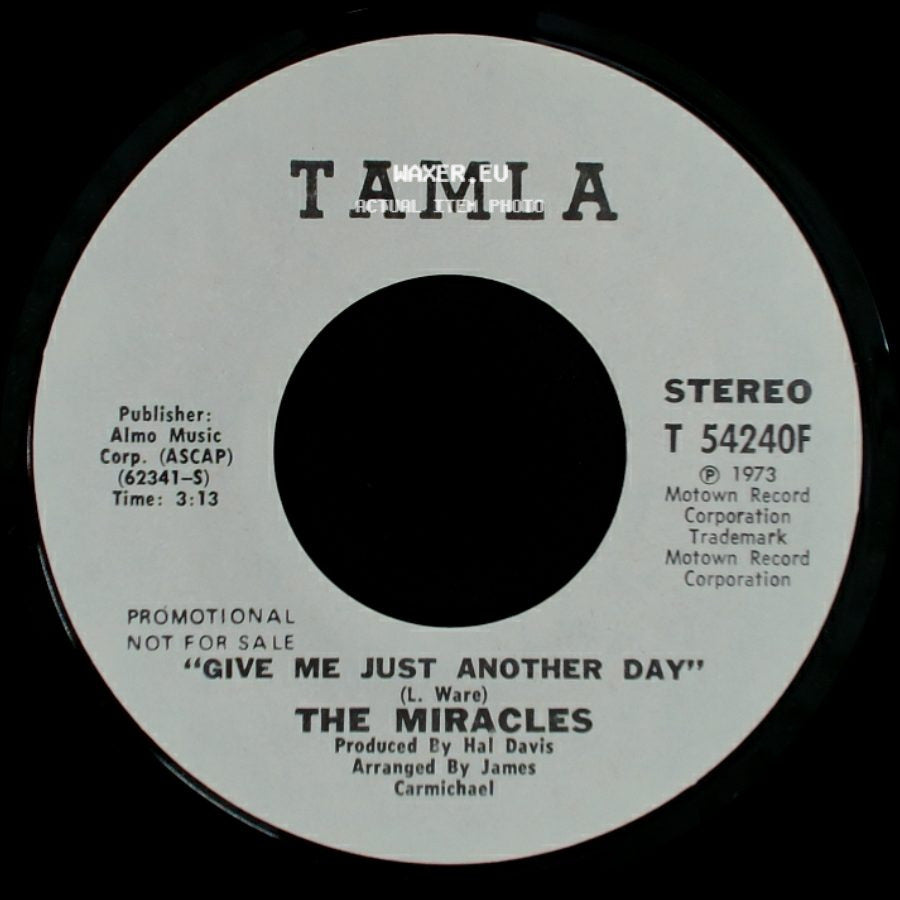 The Miracles - Give Me Just Another Day / Give Me Just Another Day side B