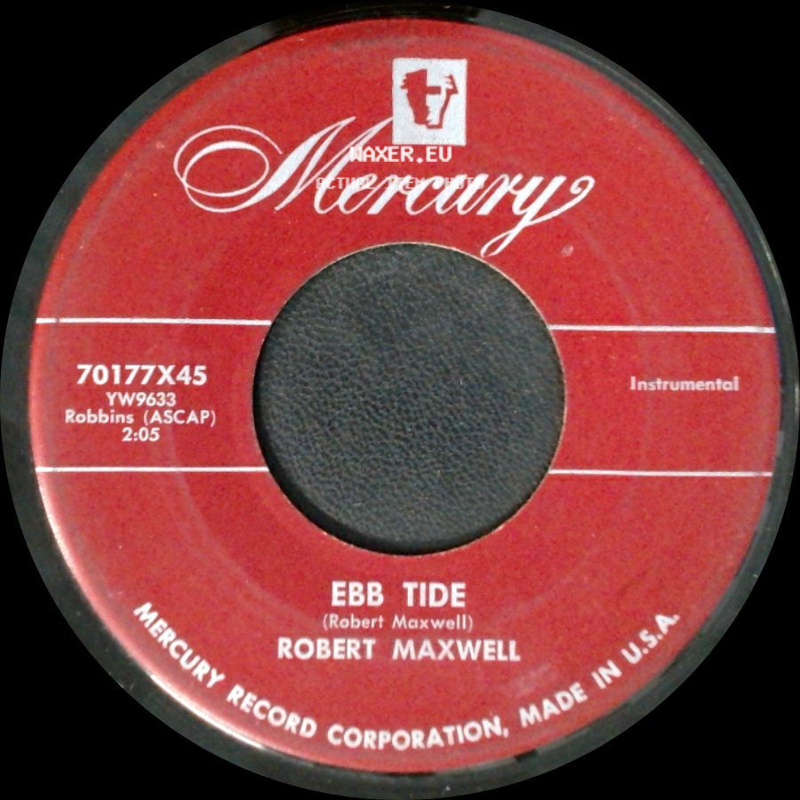 Robert Maxwell - Rose Marie / Ebb Tide side B