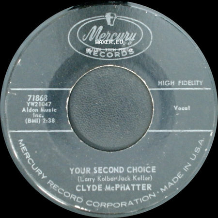 Clyde Mcphatter - Same Time, Same Place / Your Second Choice side B
