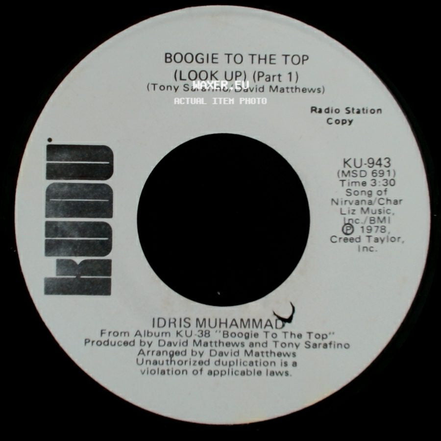 Idris Muhammad - Boogie To The Top (Look Up) (Part 1) / Boogie To The Top (Look Up) (Part 1) side A