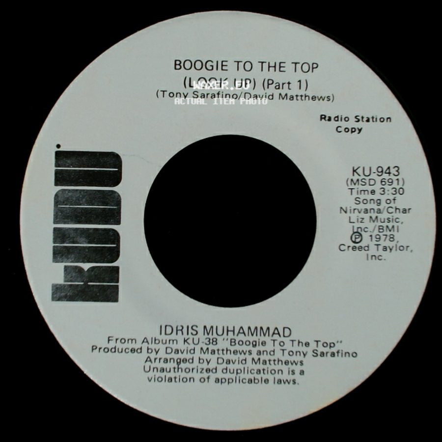 Idris Muhammad - Boogie To The Top (Look Up) (Part 1) / Boogie To The Top (Look Up) (Part 1) side B