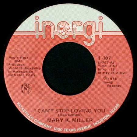 Mary K. Miller - I Can't Stop Loving You / Let Me Go Lover side A
