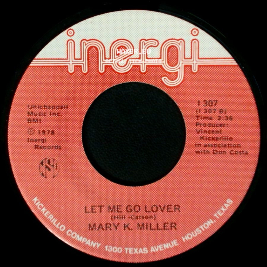 Mary K. Miller - I Can't Stop Loving You / Let Me Go Lover side B