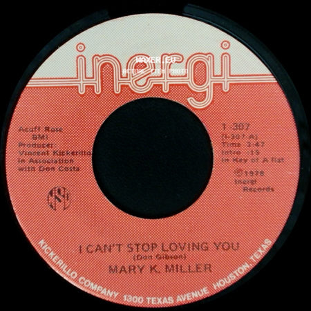 Mary K. Miller - I Can't Stop Loving You / Let Me Go Lover side A