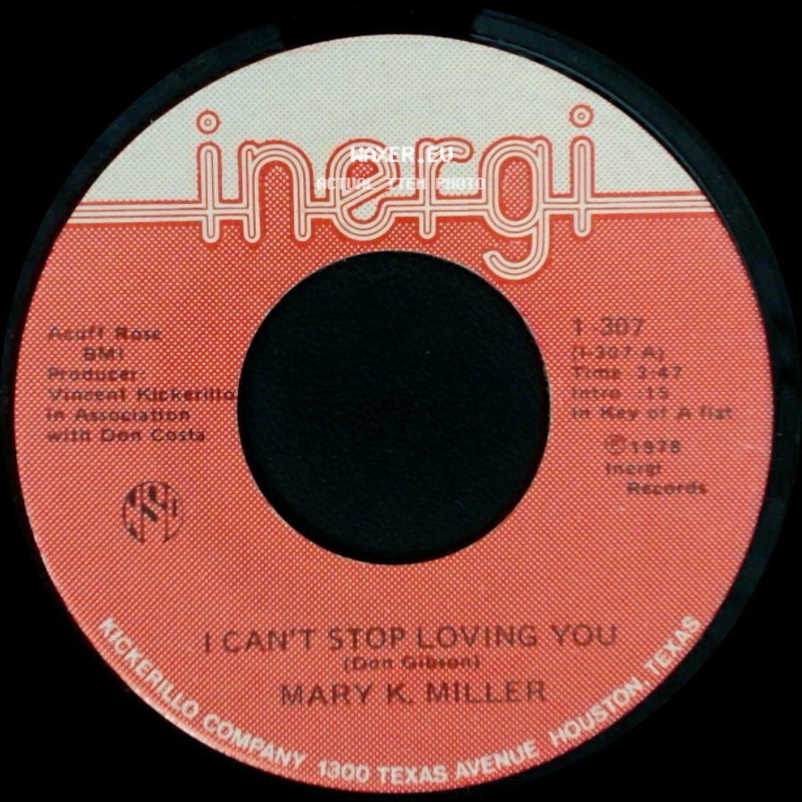 Mary K. Miller - I Can't Stop Loving You / Let Me Go Lover side A