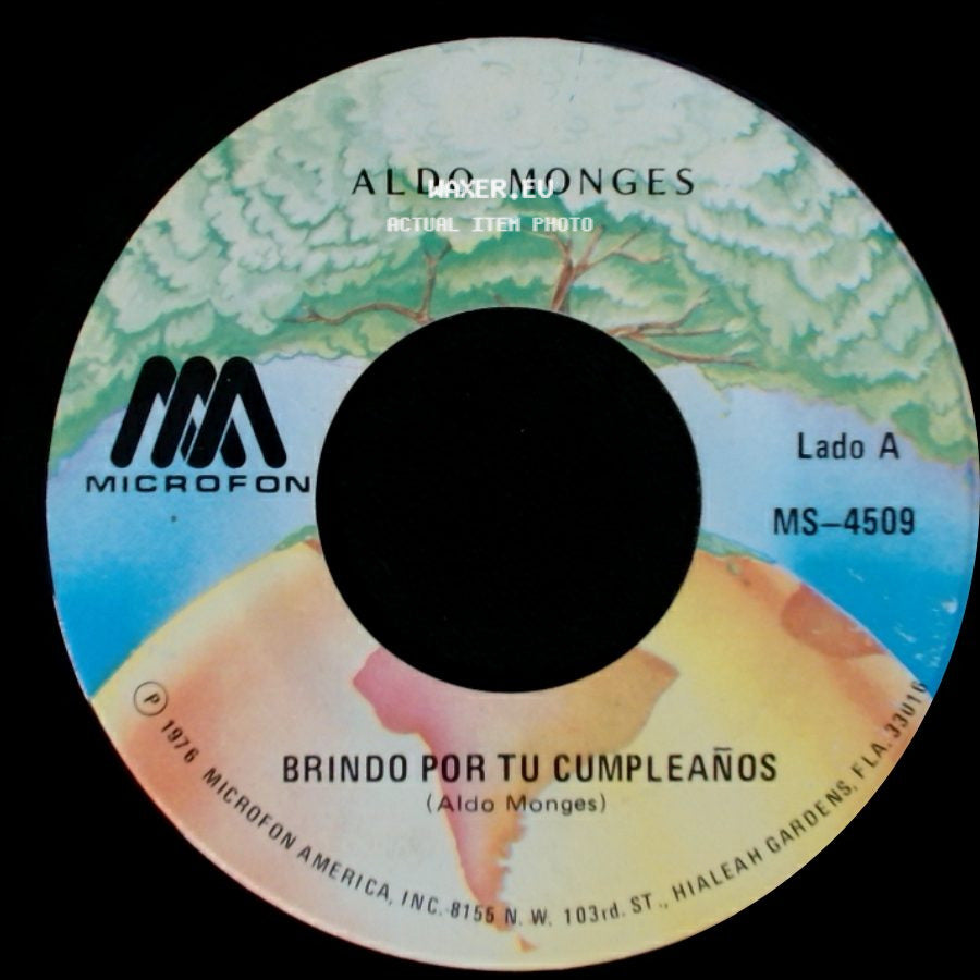 Aldo Monges - Brindo Por Tu Cumpleaños / No Trates De Evitarlo Si Me Quieres side A