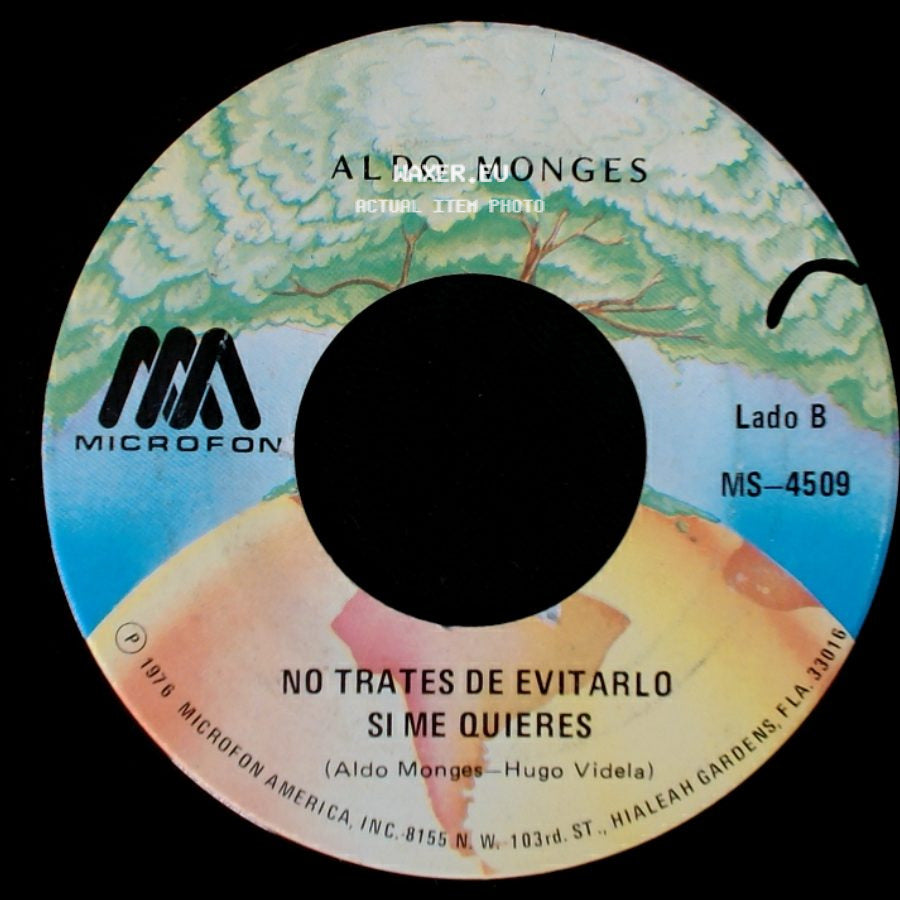 Aldo Monges - Brindo Por Tu Cumpleaños / No Trates De Evitarlo Si Me Quieres side B