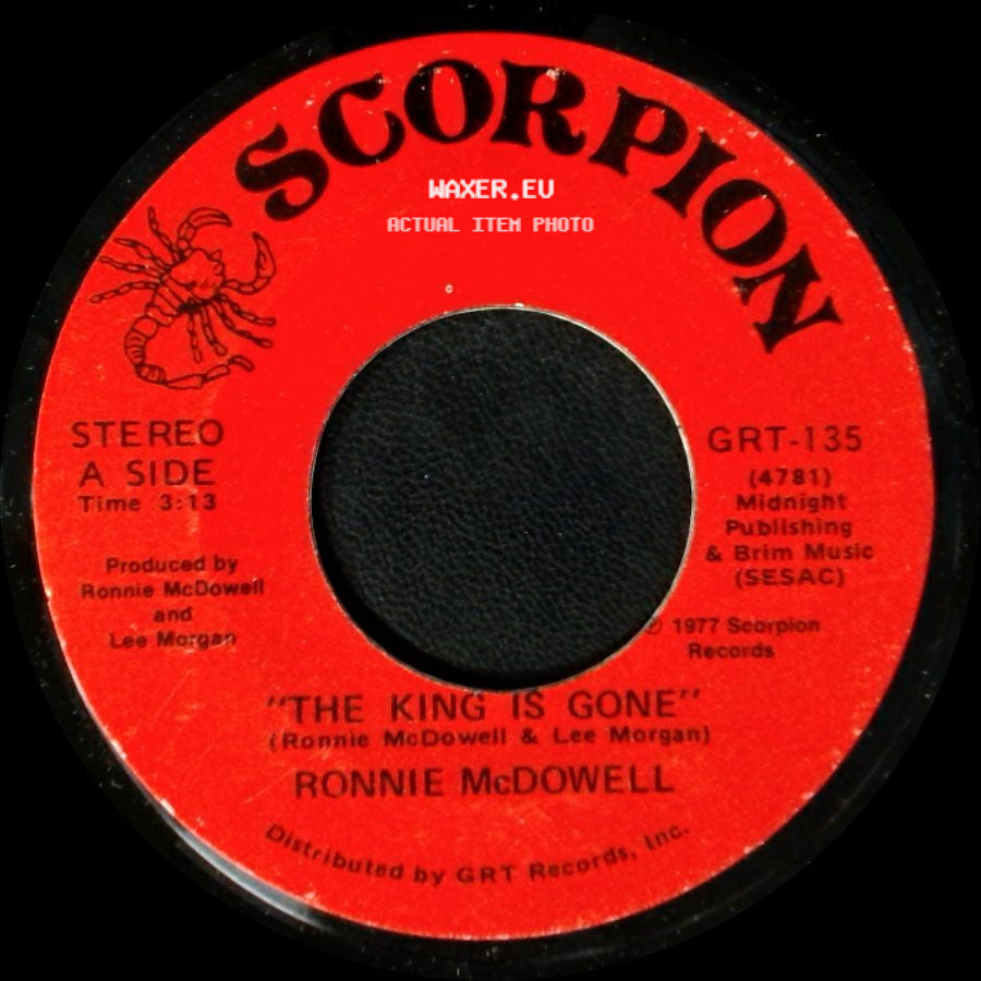 Ronnie Mcdowell - The King Is Gone / Walking Through Georgia In The Rain side A