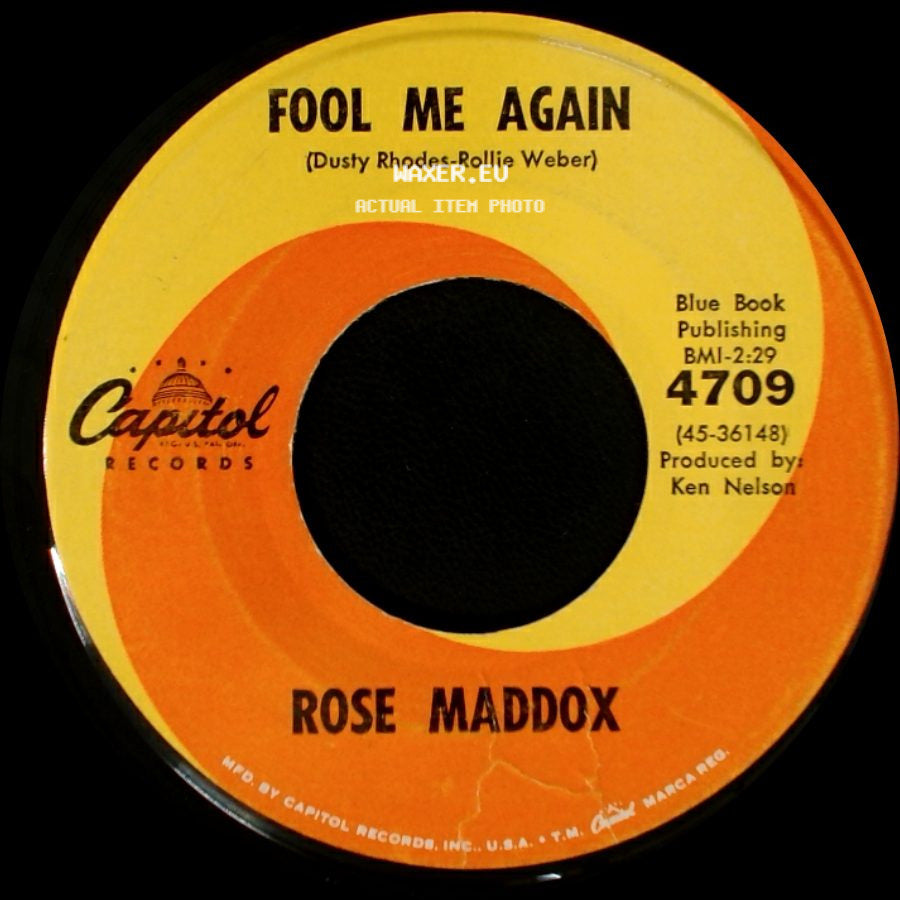 Rose Maddox - Fool Me Again / Here We Go Again side A
