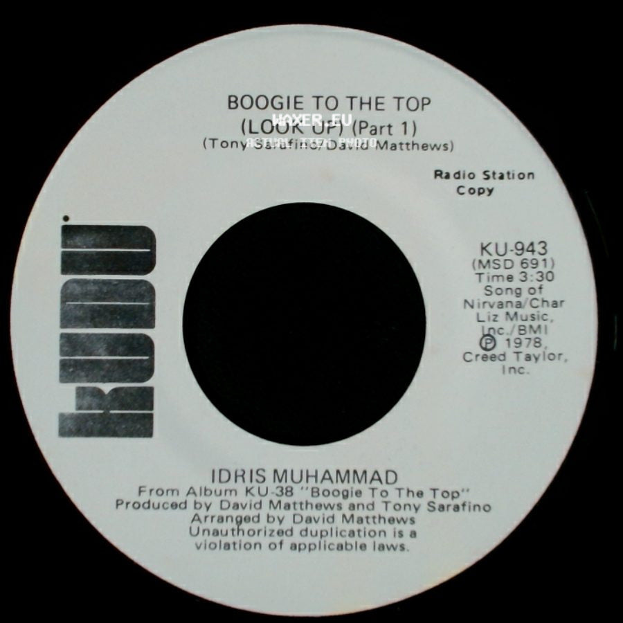 Idris Muhammad - Boogie To The Top (Look Up) (Part 1) / Boogie To The Top (Look Up) (Part 1) side A